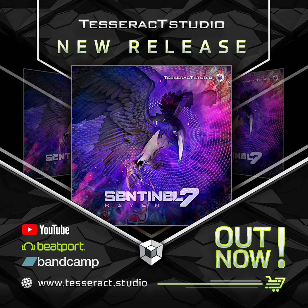 New release by Sentinel 7 "Raven" is out!